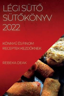 Legi SuetO SuetOkoenyv 2022