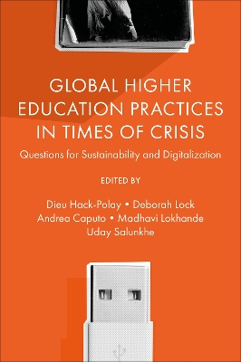 Global Higher Education Practices in Times of Crisis