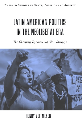 Latin American Politics in the Neoliberal Era