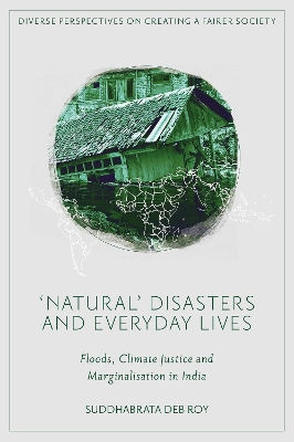 'Natural' Disasters and Everyday Lives