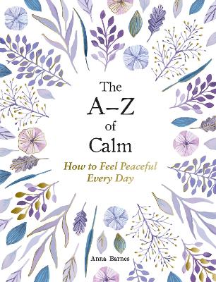 A-Z of Calm