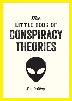 The Little Book of Conspiracy Theories