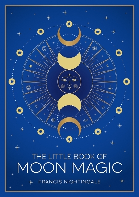 The Little Book of Moon Magic