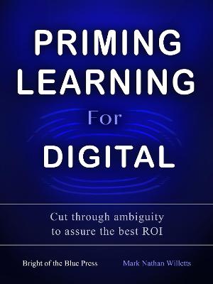 Priming Learning For Digital