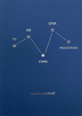 To See Stars over Mountains