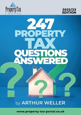247 Property Tax Questions Answered 2022-23