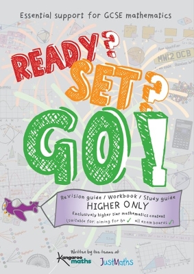 Ready? Set? Go! GCSE Mathematics Higher Only