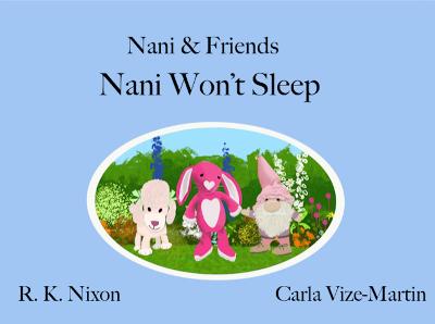 Nani Won't Sleep