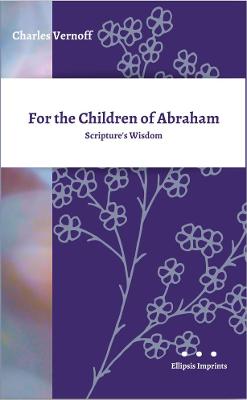 For the Children of Abraham