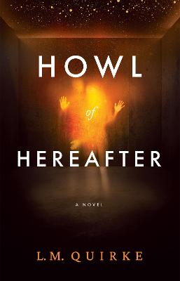Howl of Hereafter