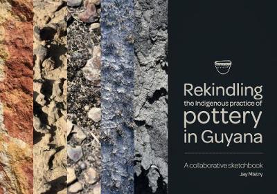 Rekindling the Indigenous practice of pottery in Guyana