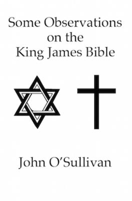 Some Observations on the King James Bible