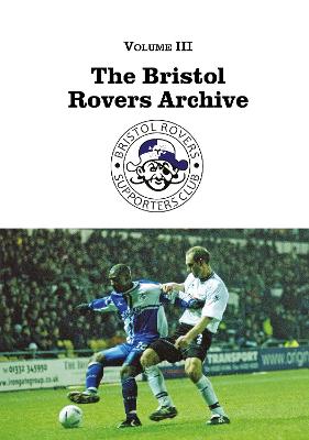 The Bristol Rovers Archive