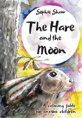 Hare and the Moon - Special Edition