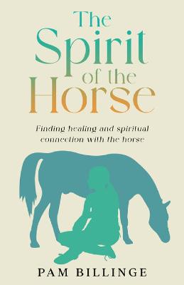 The Spirit of the Horse