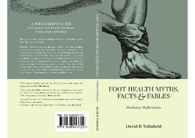 Foot Health Myths, Facts & Fables