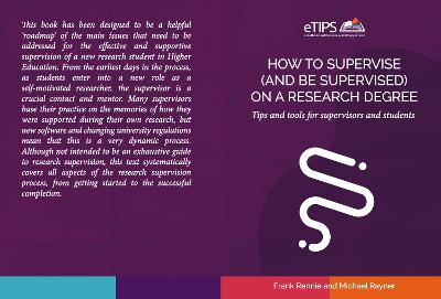 How to supervise (and be supervised on) a research degree