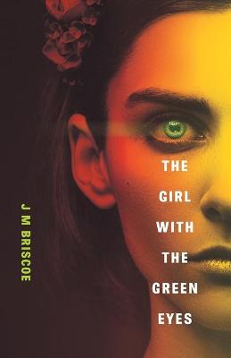 Girl With The Green Eyes