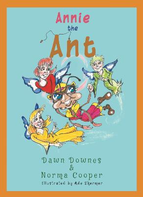 Annie the Ant