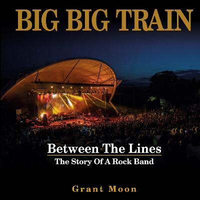 Big Big Train - Between The Lines