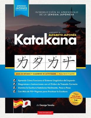 Aprender el Alfabeto Japones - Katakana, para Principiantes