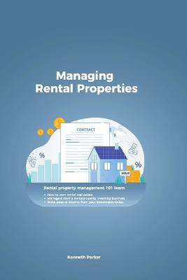 Managing Rental Properties - rental property management 101 learn how to own rental real estate, manage & start a rental property investing business. make passive income from your investment today