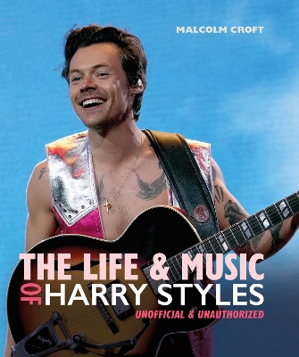 Life and Music of Harry Styles