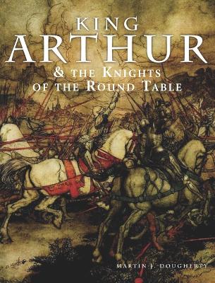 King Arthur and the Knights of the Round Table