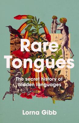 Rare Tongues