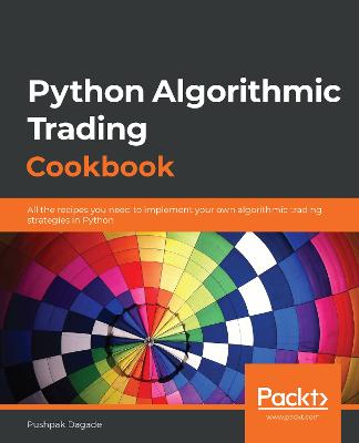Python Algorithmic Trading Cookbook