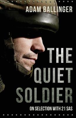 Quiet Soldier