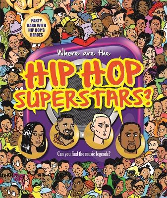 Where are the Hip Hop Superstars