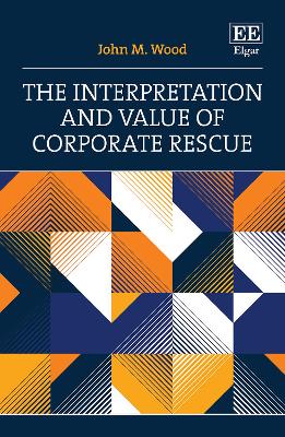 The Interpretation and Value of Corporate Rescue