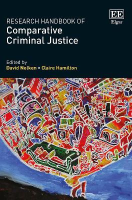 Research Handbook of Comparative Criminal Justice