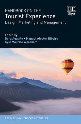 Handbook on the Tourist Experience - Design, Marketing and Management