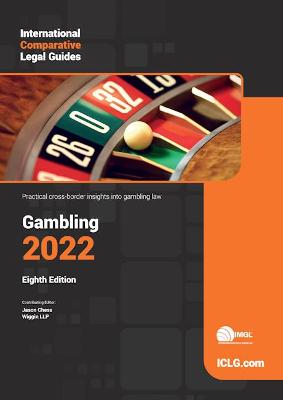 International Comparative Legal Guide - Gambling