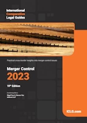 International Comparative Legal Guides: Merger Control 2023