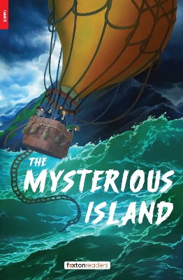 Mysterious Island - Foxton Readers Level 6 (2300 Headwords CEFR B2-C1) with free online AUDIO