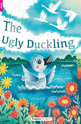 Ugly Duckling - Foxton Readers Starter Level (300 Headwords CEFR A1) with free online AUDIO