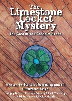 The Limestone Locket Mystery