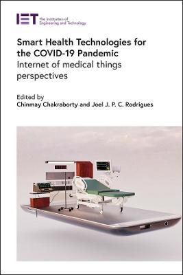 Smart Health Technologies for the COVID-19 Pandemic