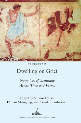 Dwelling on Grief