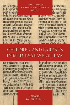 Children and Parents in Medieval Welsh Law