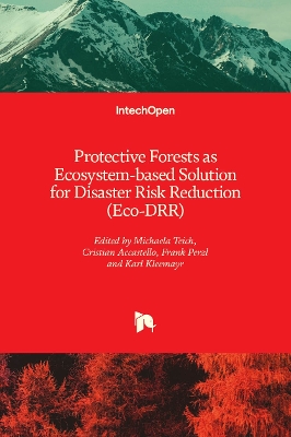 Protective Forests as Ecosystem-based Solution for Disaster Risk Reduction (Eco-DRR)