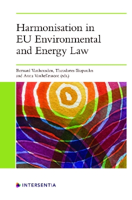 Harmonisation in EU Environmental and Energy Law