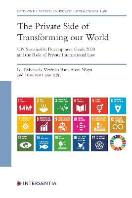 Private Side of Transforming our World - UN Sustainable Development Goals 2030 and the Role of Private International Law