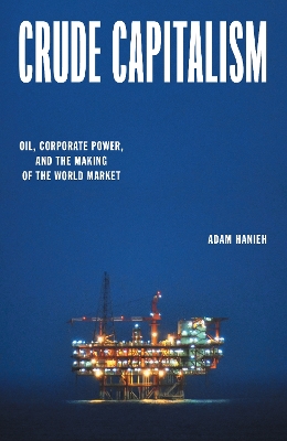 Crude Capitalism