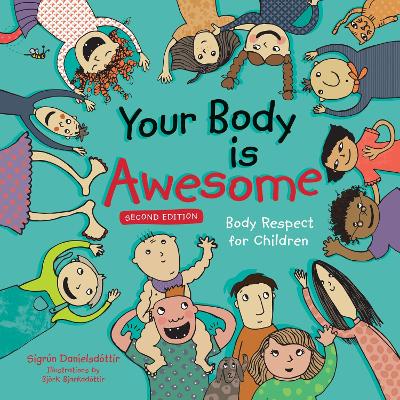 Your Body is Awesome (2nd edition)