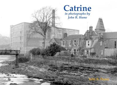 Catrine in photographs by John R. Hume