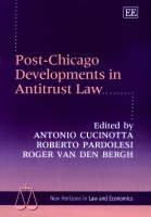 Post-Chicago Developments in Antitrust Law